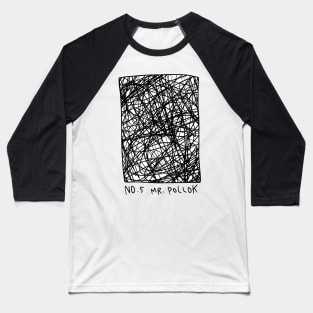 No.5 Mr. Pollock Baseball T-Shirt